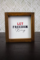 Let Freedom Ring (July)