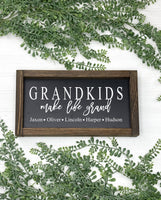 Custom Grandkids Make Life Grand