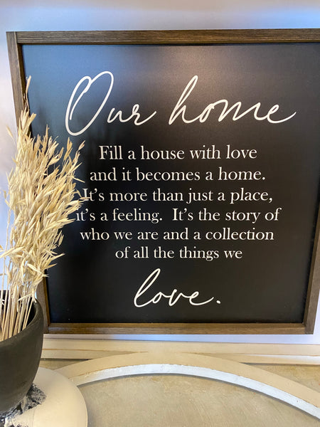 Our Home Fill a House With Love