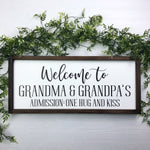 10x24 Welcome to Grandma and Grandpas House