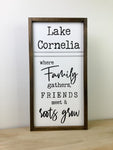 Custom Lake Family & Friends Sign