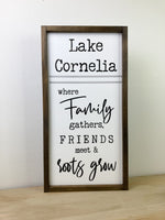 Custom Lake Family & Friends Sign