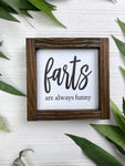 Farts are Always Funny