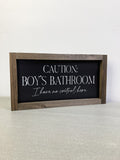 Caution Boys Bathroom
