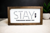 Stay Tomorrow Needs You