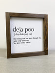 Deja Poo Bathroom Sign
