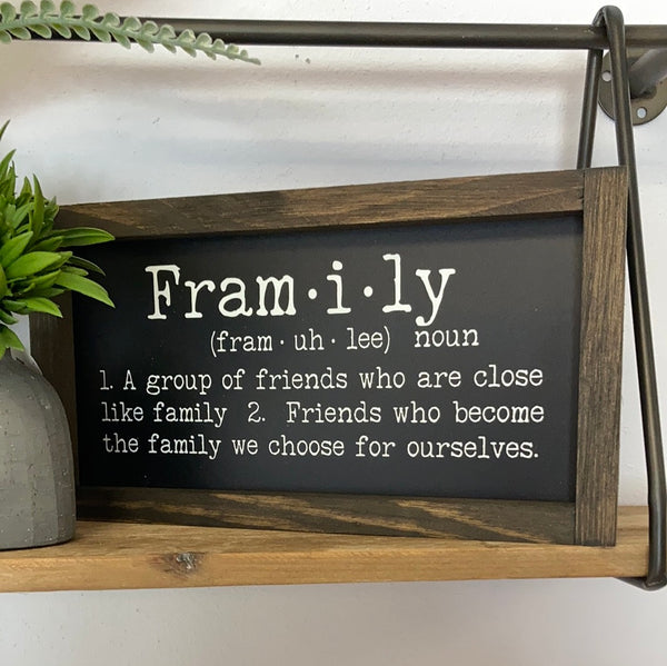 Framily Wood Sign