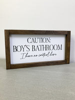 Caution Boys Bathroom