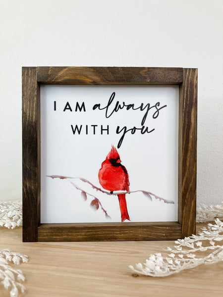 I Am Always With You (Cardinal)
