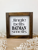 Jingle Bells Batman Smells